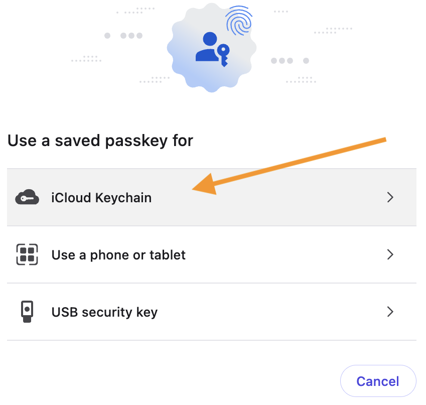 Select iCloud Keychain when using a saved passkey